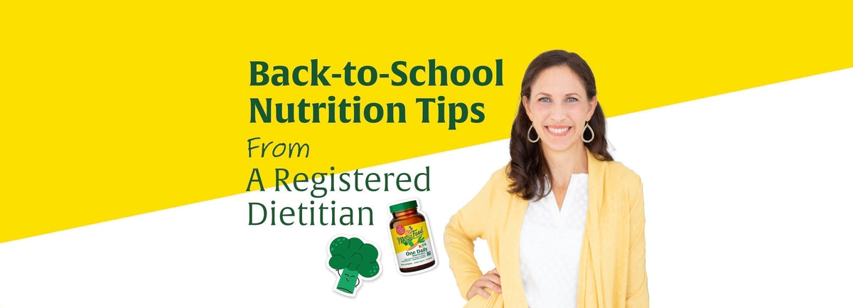 Back to School Nutrition Tips from a Registered Dietitian