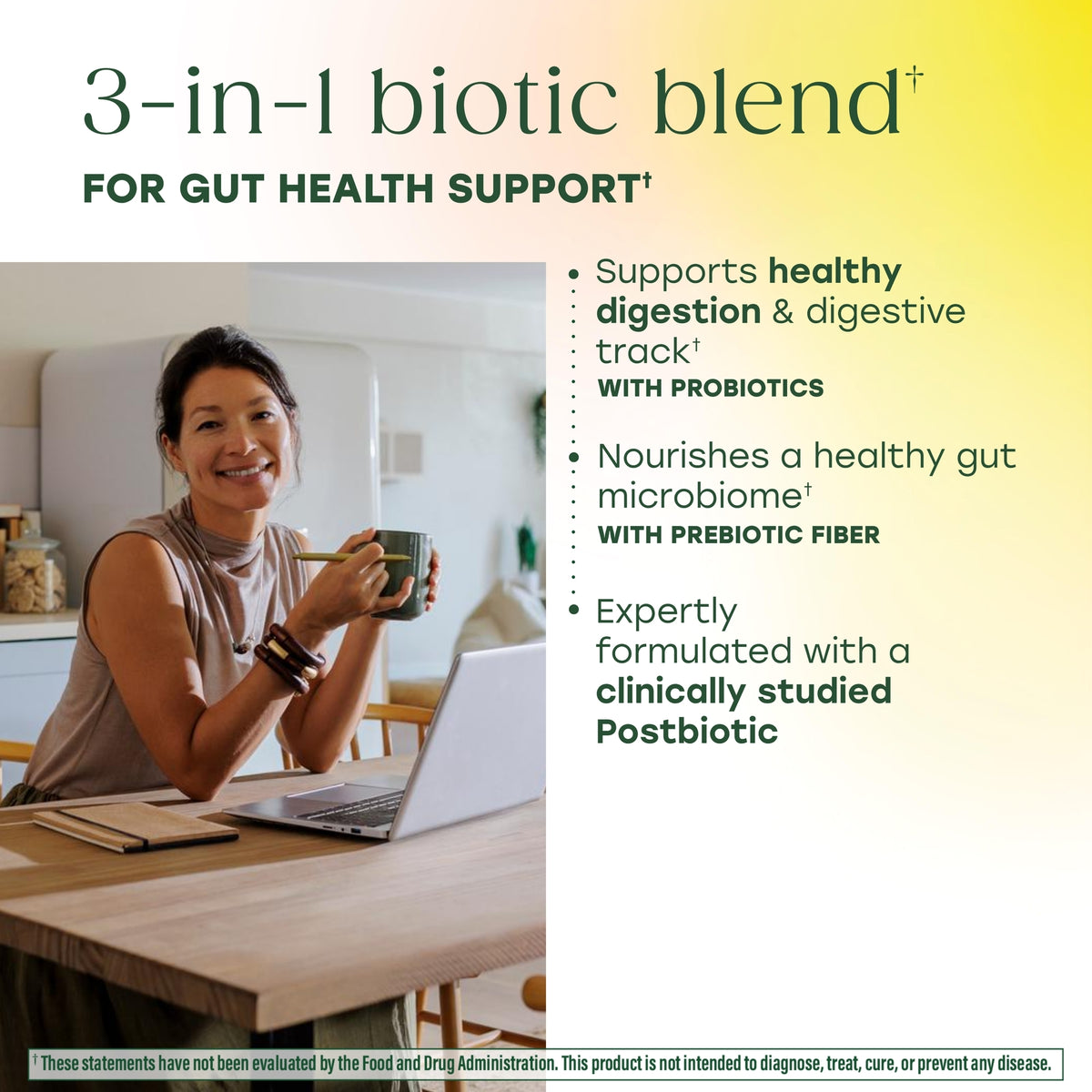 3-in-1 biotic blend for gut health support